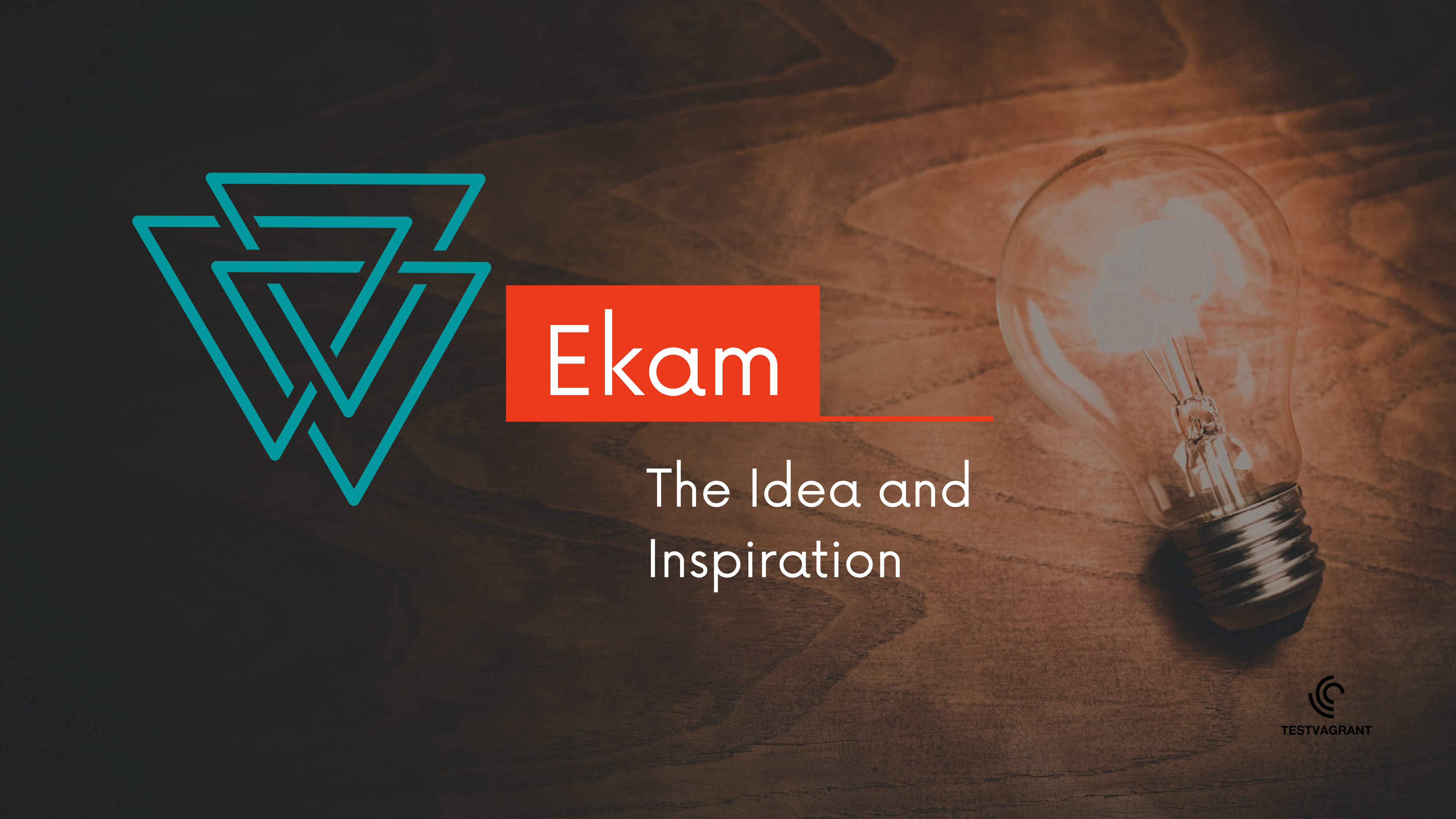 Idea & Inspiration